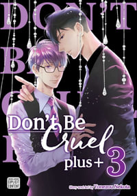 Don't Be Cruel : plus+, Vol. 3 - Yonezou Nekota