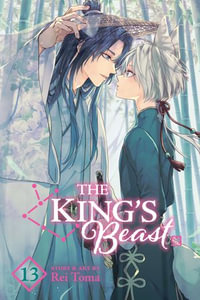 The King's Beast, Vol. 13 : The Kings Beast : Book 13 - Rei Toma