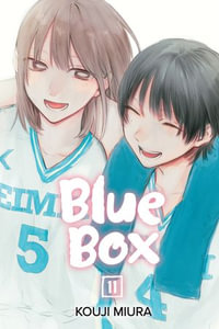 Blue Box, Vol. 11 : Blue Box : Book 11 - Kouji Miura