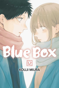 Blue Box, Vol. 12 : Blue Box - Kouji Miura