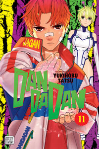 Dandadan, Vol. 11 : Dandadan - Yukinobu Tatsu