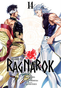 Record of Ragnarok, Vol. 14 : Record of Ragnarok - Shinya Umemura