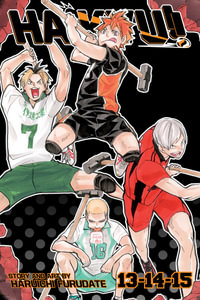 Haikyu!! (3-in-1 Edition), Vol. 5 : Includes vols. 13, 14 & 15 - Haruichi Furudate