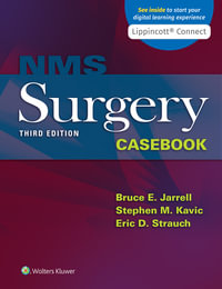 NMS Surgery Casebook : 3rd Edition - Bruce E. Jarrell