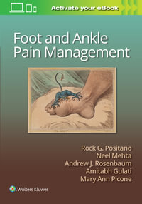 Foot and Ankle Pain Management - Rock G. Positano