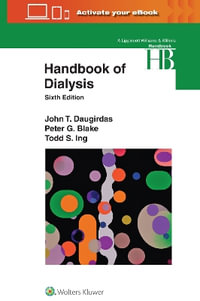 Handbook of Dialysis : Handbook of Dialysis - Blake, Ing Daugirdas