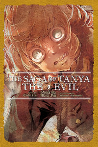 The Saga of Tanya the Evil, Vol. 9 (light novel) : SAGA OF TANYA EVIL LIGHT NOVEL SC - Carlo Zen