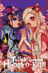 Toilet-bound Hanako-kun, Vol. 13 : TOILET BOUND HANAKO KUN GN - AidaIro