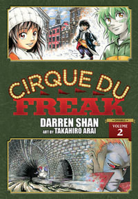 Cirque Du Freak : The Manga Omnibus Edition, Vol. 2 - Darren Shan