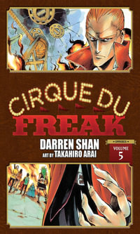 Cirque Du Freak : The Manga, Vol. 5 - Darren Shan