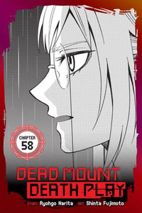 Dead Mount Death Play, Vol. 1 by Ryohgo Narita, Paperback