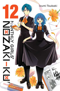 Monthly Girls' Nozaki-kun, Vol. 12 : MONTHLY GIRLS NOZAKI KUN GN - Izumi Tsubaki