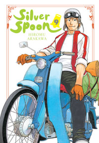 Silver Spoon, Vol. 9 : SILVER SPOON GN - Hiromu Arakawa