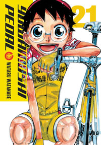 Yowamushi Pedal, Vol. 21 : YOWAMUSHI PEDAL GN - Wataru Watanabe