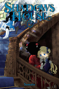 Shadows House, Vol. 5 : Shadows House - Somato