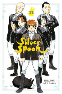 Silver Spoon, Vol. 12 : SILVER SPOON GN - Hiromu Arakawa