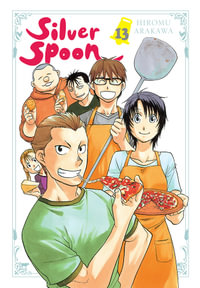 Silver Spoon, Vol. 13 : SILVER SPOON GN - Hiromu Arakawa