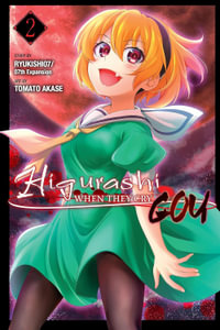 Higurashi When They Cry : GOU, Vol. 2 - Ryukishi07 Ryukishi07