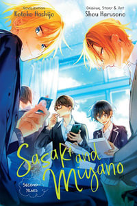 Sasaki and Miyano : Second-Years, Vol. 2 - Shou Harusono