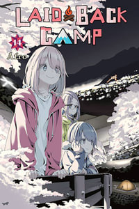 Laid-Back Camp, Vol. 14 : LAID BACK CAMP GN - Afro