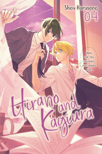 Hirano and Kagiura, Vol. 4 (manga) : Hirano and Kagiura - Shou Harusono