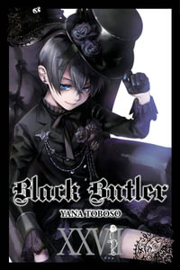 Black Butler, Vol. 27 : Volume 27 - Yana Toboso