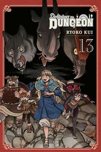 Delicious in Dungeon, Vol. 13 : Delicious in Dungeon - Ryoko Kui