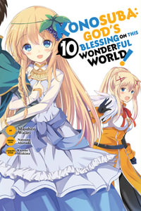 Konosuba : God's Blessing on This Wonderful World!, Vol. 10 - Natsume Akatsuki