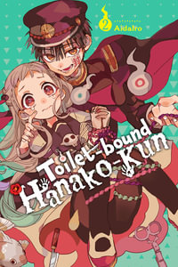 Toilet-bound Hanako-kun, Vol. 2 : TOILET BOUND HANAKO KUN GN - AidaIro