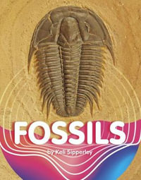 Fossils : Earth Materials and Systems - Keli Sipperley