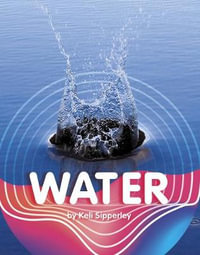 Water : Earth Materials and Systems - Keli Sipperley