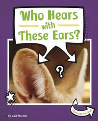 Who Hears with These Ears? : Whose Is This? - Cari Meister