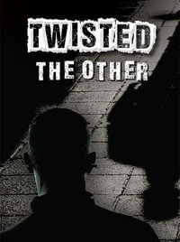 The Other : Twisted - Wil Mara