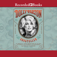 Dolly Parton, Songteller : My Life in Lyrics - Dolly Parton
