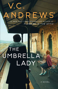 The Umbrella Lady : The Umbrella series - V.C. Andrews