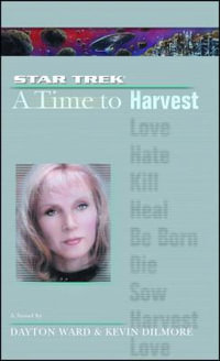 Time #4 : A Time to Harvest - Kevin Dilmore