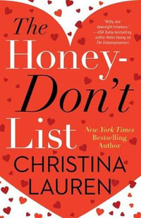 The Honey-Don't List - Christina Lauren