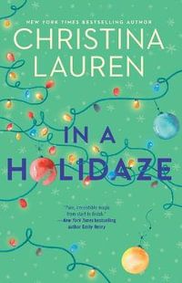 In a Holidaze - Christina Lauren