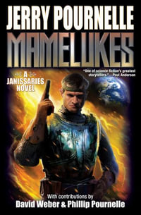 Mamelukes : Janissaries - Jerry Pournelle