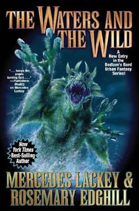 Waters and the Wild : Bedlam's Bard - Mercedes Lackey