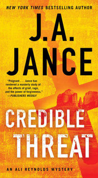 Credible Threat : Ali Reynolds Series - J.A. Jance