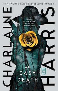 An Easy Death : Gunnie Rose - Charlaine Harris