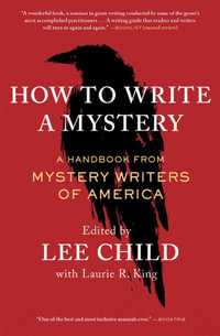 How to Write a Mystery : A Handbook from Mystery Writers of America - Mystery Writers of America