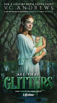 All That Glitters : Landry - V. C. Andrews