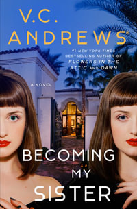 Becoming My Sister - V.C. Andrews