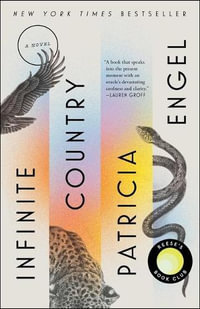 Infinite Country - Patricia Engel