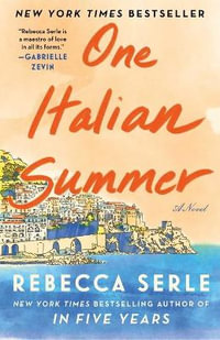 One Italian Summer - Rebecca Serle