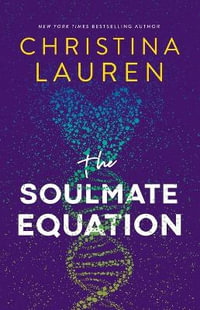 The Soulmate Equation - Christina Lauren