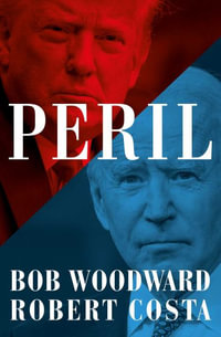 Peril - Bob Woodward