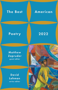 The Best American Poetry 2022 : The Best American Poetry series - David Lehman